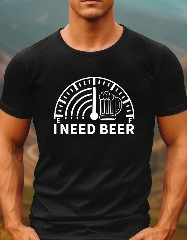 I Need Beer Crew Neck Graphic Tee